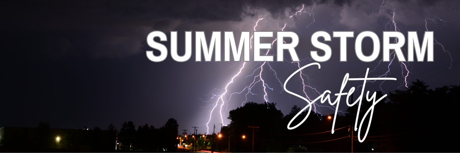 Summer Storm Safety